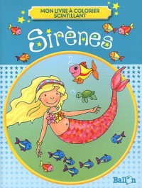 Mon livre à colorier scintillants : Sirènes