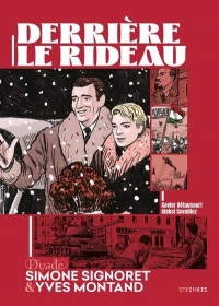 Simone Signoret/Yves Montand - Derrière le rideau