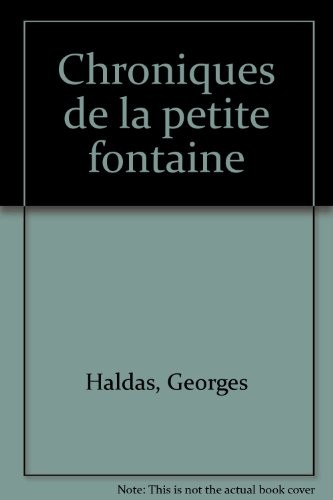 Chroniques de la petite fontaine