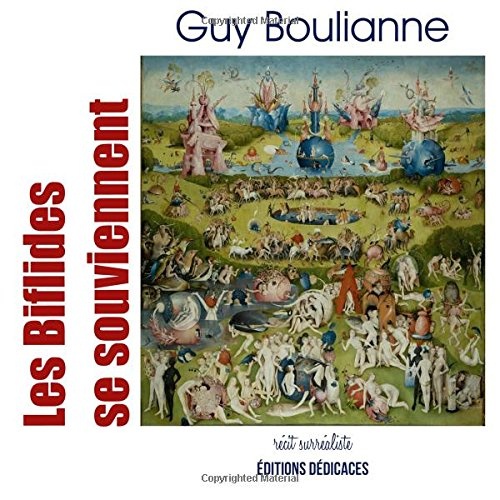 Les Biflides se souviennent