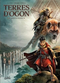 Terres d'Ogon T05: Amoun le Manha
