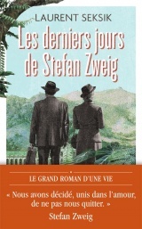 Les derniers jours de Stefan Zweig [Poche]