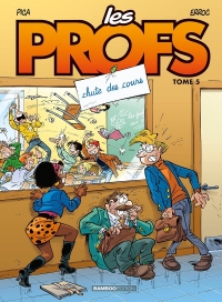 Les Profs - tome 05 - top humour: Chutes des cours