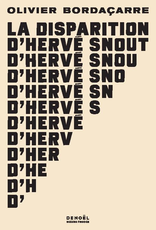 LA DISPARITION D'HERVE SNOUT