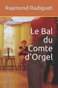 Le Bal du Comte d'Orgel