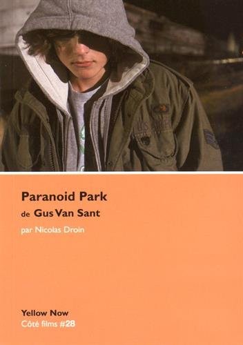Paranoid Park de Gus Van Sant : Variations et répétitions