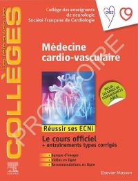 Médecine cardio-vasculaire: Réussir les ECNi