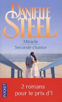 MIRACLE SUIVI DE SECONDE CHANC