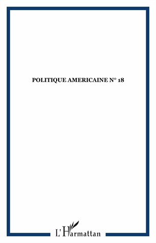 Nouveaux regards sur la politique étrangère américaine au Moyen-Orient, N 18, Hiver 2010-2011