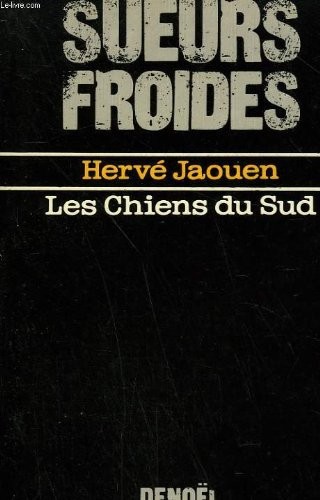 Les chiens du Sud