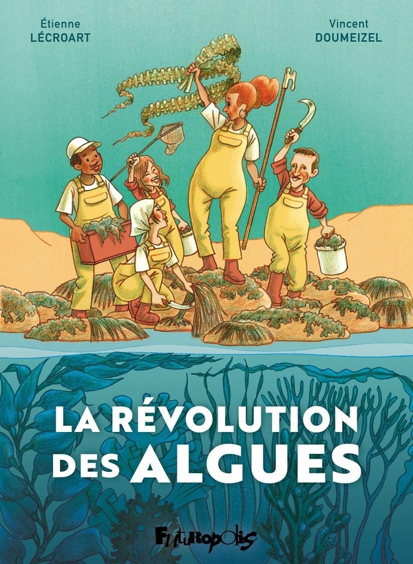 La révolution des algues