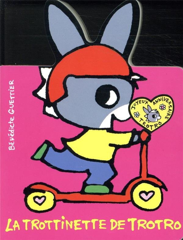 La trottinette de Trotro  - De 1 à 3 ans
