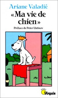 Ma Vie de chien
