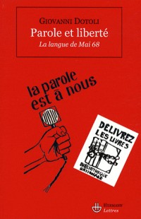 Parole et liberté : La langue de Mai 68