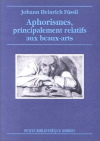 Aphorismes, relatifs aux beaux-arts