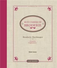 Mon cahier de broderie : Broderie Hardanger