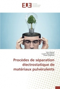 Procèdes de séparation électrostatique de matériaux pulvérulents
