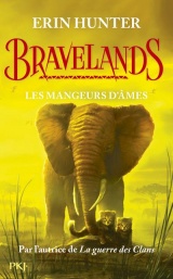 Bravelands - tome 5 Les mangeurs d'âmes (5)