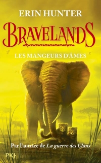 Bravelands - tome 5 Les mangeurs d'âmes (5)