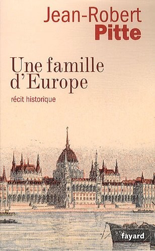 Une famille d'Europe: Récit historique
