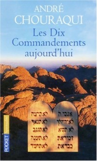 Les Dix Commandements aujourd'hui