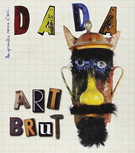 Art Brut (Revue Dada 205)