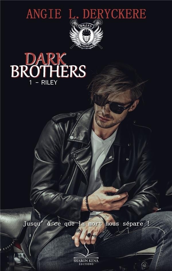 Dark Brothers 1: Riley