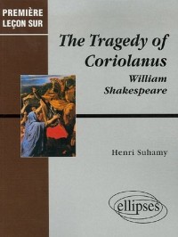 The Tragedy of Coriolanus de William Shakespeare