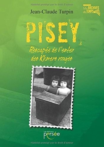 Pisey rescapée de l'enfer des khmers rouges