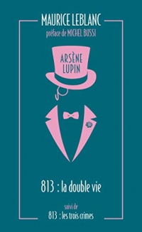 813. La double vie d'Arsène Lupin