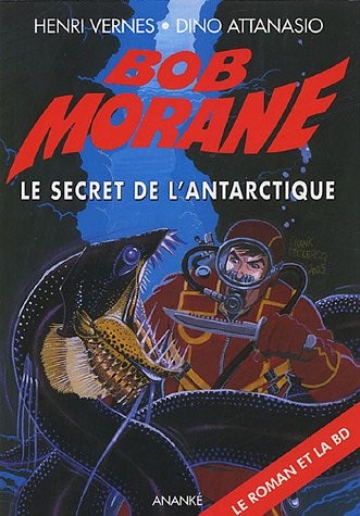 Le Secret de l'Antarctique