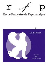 Revue française de psychanalyse 2011 - tome 75 - N° spécial congrès