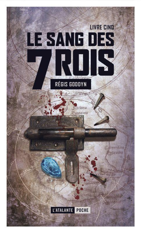 Le Sang des 7 Rois - Livre 5