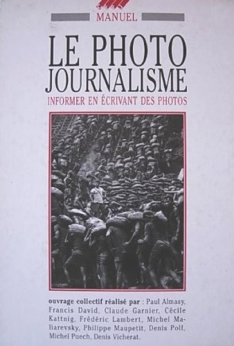 Le photo journalisme