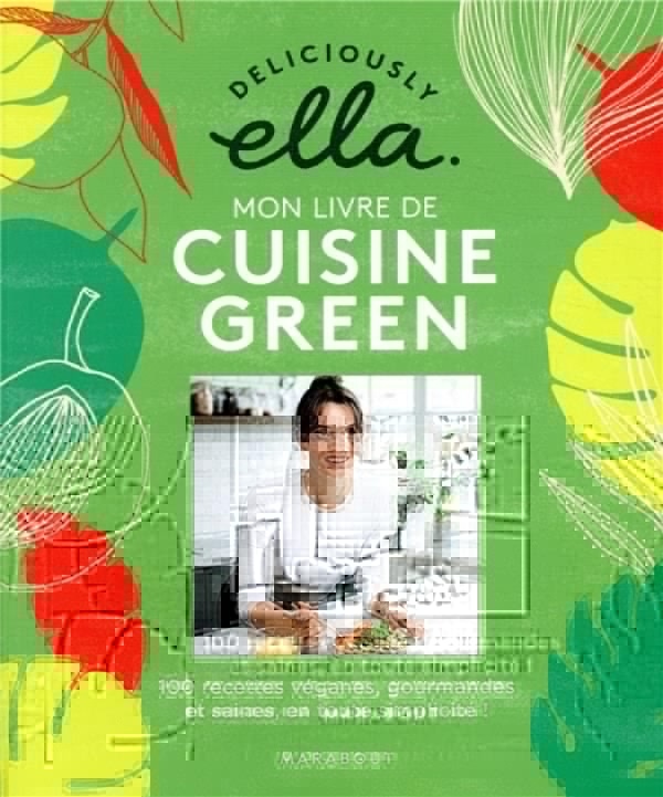 Le grand livre de la cuisine green