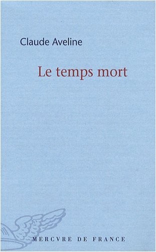 Le temps mort