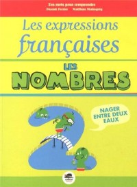 Les expressions françaises : les nombres