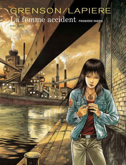 La Femme accident - tome 1 - La femme accident 1/2