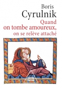 When You Fall in Love, You Get Up Attached / Quand on tombe amoureux, on se relève attaché