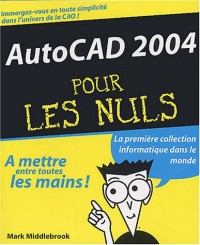 Autocad 2004, pour les nuls