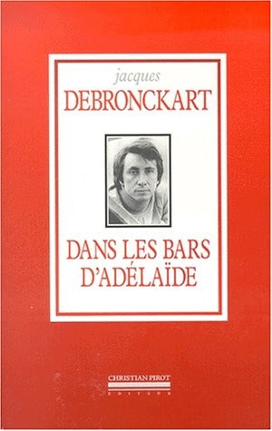 Dans les bars d'Adelaïde