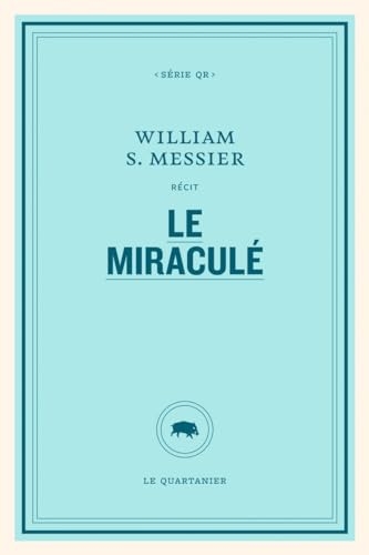 Le miraculé