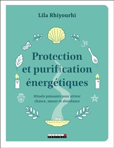 Coffret Mes Rituels de Protection Énergétique
