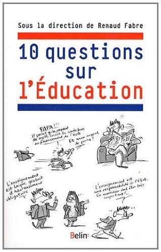 10 Questions sur l'éducation