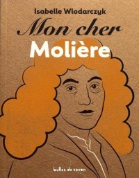Mon cher Molière