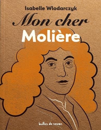 Mon cher Molière