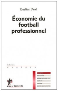 ECONOMIE DU FOOTBALL PROFESSIO