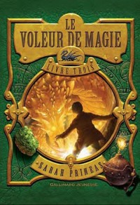 Le Voleur de magie (Tome 3-Livre trois)