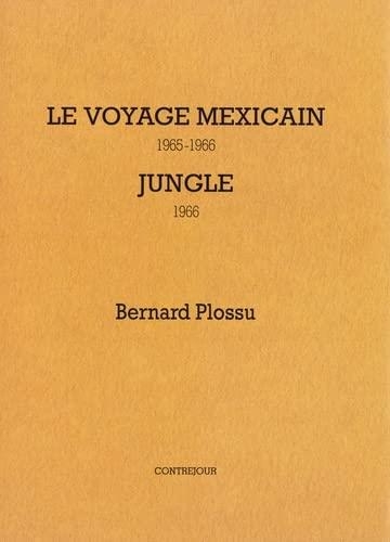Le voyage mexicain-Jungle