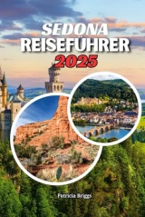 Sedona Reiseführer 2025